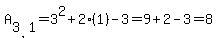 A%5B3%2C1%5D=3%5E2%2B2%281%29-3=9%2B2-3=8