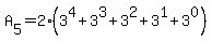 A%5B5%5D=2%283%5E4%2B3%5E3%2B3%5E2%2B3%5E1%2B3%5E0%29