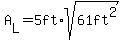 A%5BL%5D=5ft%2Asqrt%2861ft%5E2%29
