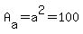 A%5Ba%5D=a%5E2=100