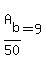 A%5Bb%5D%2F50+=+9
