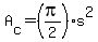 A%5Bc%5D=%28pi%2F2%29s%5E2