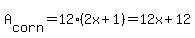 A%5Bcorn%5D=+12%2A%282x%2B1%29=12x%2B12