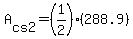 A%5Bcs2%5D=%281%2F2%29%28288.9%29