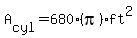 A%5Bcyl%5D=680%28pi%29ft%5E2