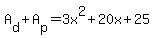 A%5Bd%5D+%2B+A%5Bp%5D+=+3x%5E2+%2B+20x+%2B+25