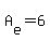 A%5Be%5D+=+6