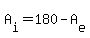 A%5Bi%5D+=+180-A%5Be%5D