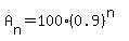 A%5Bn%5D=100%280.9%29%5E%28n%29