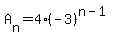 A%5Bn%5D=4%28-3%29%5E%28n-1%29