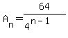A%5Bn%5D=64%2F%284%5E%28n-1%29%29