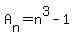 A%5Bn%5D+=+n%5E3-1