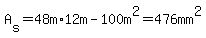 A%5Bs%5D+=+48m%2A12m+-+100m%5E2+=+476mm%5E2