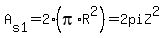 A%5Bs1%5D=2%2A%28pi%2AR%5E2%29=2piZ%5E2