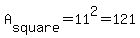A%5Bsquare%5D+=+11%5E2+=+121