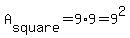 A%5Bsquare%5D+=+9%2A9+=+9%5E2