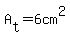 A%5Bt%5D=6cm%5E2