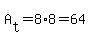 A%5Bt%5D=8%2A8=64