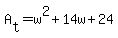 A%5Bt%5D+=+w%5E2+%2B+14w+%2B+24