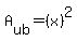 A%5Bub%5D=+%28x%29%5E2