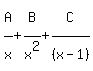 A%5E%22%22%2Fx%5E%22%22%2BB%5E%22%22%2Fx%5E2%2BC%5E%22%22%2F%28x-1%29%5E%22%22