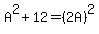A%5E2%2B12=%282A%29%5E2