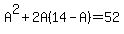 A%5E2%2B2A%2814-A%29=52