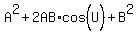 A%5E2%2B2AB%2Acos%5E%22%22%28U%29%2BB%5E2