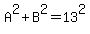 A%5E2%2BB%5E2=13%5E2