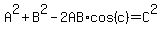 A%5E2%2BB%5E2-2AB%2Acos%28c%29=C%5E2