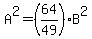 A%5E2=%2864%2F49%29B%5E2