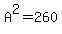 A%5E2=260