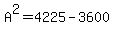 A%5E2=4225-3600
