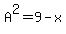 A%5E2=9-x