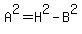 A%5E2=H%5E2-B%5E2