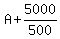 A+%2B+5000%2F500