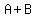 A+%2B+B