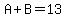 A+%2BB=13