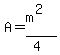 A+=%28m%5E2%29%2F%284%29