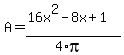 A+=+%2816x%5E2+-+8x+%2B+1%29%2F%284%2Api%29