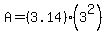 A+=+%283.14%29%283%5E2%29