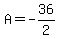 A+=+-36%2F2