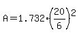 A+=+1.732%2A%2820%2F6%29%5E2