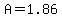 A+=+1.86