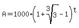 A+=+1000%281%2Broot%283%2C3%29+-+1%29%5Et