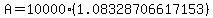 A+=+10000%281.08328706617153%29