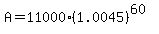 A+=+11000%281.0045%29%5E%2860%29