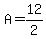 A+=+12%2F2