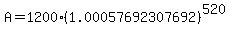 A+=+1200%281.00057692307692%29%5E%28520%29
