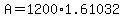 A+=+1200%2A1.61032